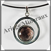 QUARTZ FUME Facet - Pendentif Argent - Rond - Diamtre : 31 mm - W002